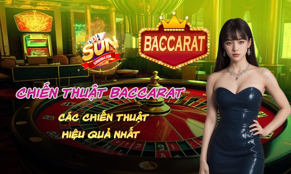 Chiến Thuật Baccarat